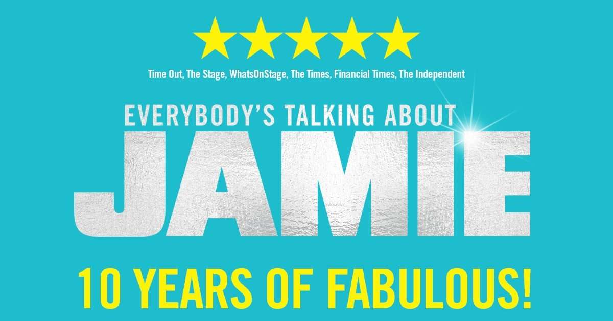Everybody’s Talking About Jamie 10th Anniversary Tour
